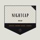 Nightcap | Decaf